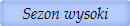 Sezon wysoki